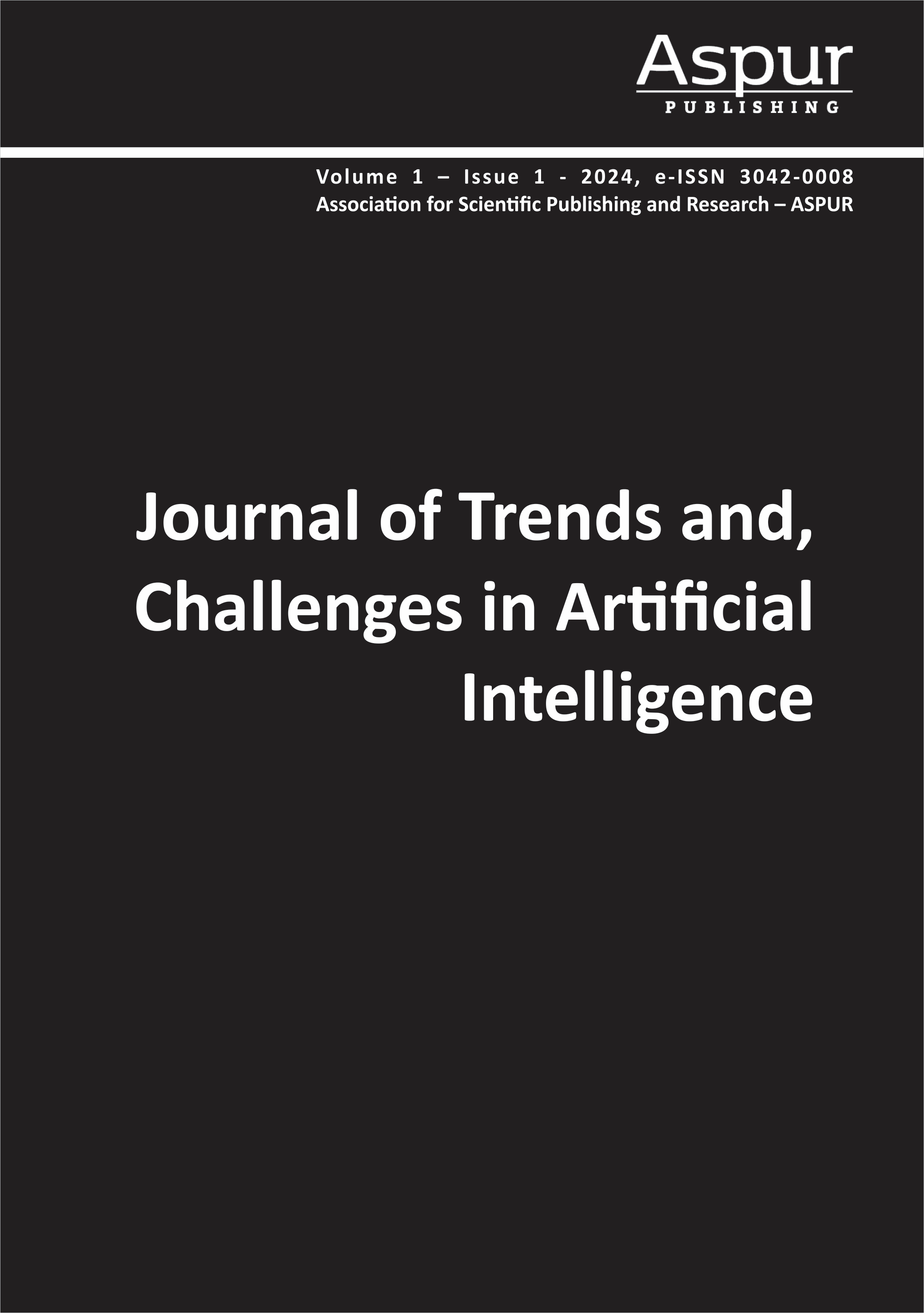 Journal of Trends and Challenges in Artificial Intelligence